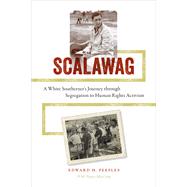 Scalawag by Peeples, Edward H.; MacLean, Nancy; Hershman, James H., Jr. (AFT), 9780813935393