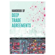Handbook of Deep Trade Agreements by Mattoo, Aaditya; Rocha, Nadia; Ruta, Michele, 9781464815393