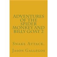 Snake Attack by Gallegos, Jason; Esch, Lucas, 9781518815393