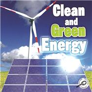 Clean and Green Energy by Hord, Colleen, 9781615905393