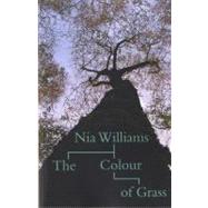 The Colour of Grass by Williams, Nia, 9781854115393