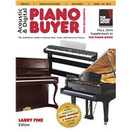 Acoustic & Digital Piano Buyer, Fall 2014: Supplement to the Piano Book by Fine, Larry, 9781929145393