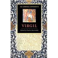 The Cambridge Companion to Virgil by Edited by Charles Martindale, 9780521495394