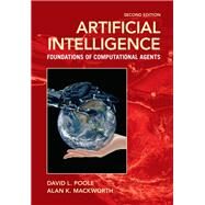 Artificial Intelligence by Poole, David L.; Mackworth, Alan K., 9781107195394