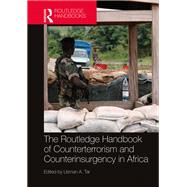 Routledge Handbook of Counter-Terrorism and Counter-Insurgency in Africa by Tar; Usman A., 9781138575394