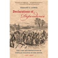 Declarations of Dependence by Downs, Gregory P., 9781469615394