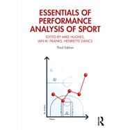 Essentials of Performance Analysis in Sport by Hughes, Mike; Franks, Ian M; Dancs, Henriette; Franks, Ian M., 9780367355395