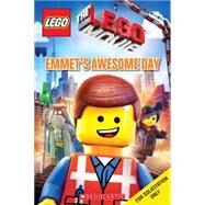 Emmet's Awesome Day (LEGO: The LEGO Movie) by Holmes, Anna; Scholastic; Scholastic, 9780545795395