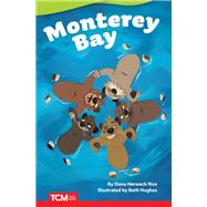 Monterey Bay ebook by Dona Herweck Rice, 9781087605395