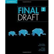Final Draft, Level 2 by Bauer, Jill; Boyle, Mike S.; Stapleton, Sara; Asplin, Wendy (CON), 9781107495395