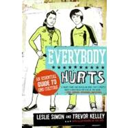 Everybody Hurts: An Essential Guide to Emo Culture by Simon, Leslie, 9780061195396
