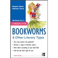 Careers for Bookworms & Other Literary Types, Fourth Edition by Eberts, Marjorie; Gisler, Margaret, 9780071545396