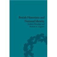 British Historians and National Identity: From Hume to Churchill by Brundage,Anthony Leon, 9781848935396