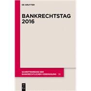 Bankrechtstag 2016 by Mlbert, Peter O., 9783110465396