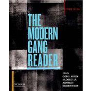 The Modern Gang Reader by Maxson, Cheryl L.; Egley, Jr., Arlen; Miller, Jody; Klein, Malcolm W., 9780199895397