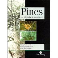 Pines of Silvicultural Importance;  Compiled from the Forestry Compendium, CAB International by UNKNOWN, 9780851995397