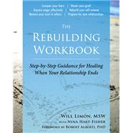 The Rebuilding Workbook by Limn, Will; Hart-fisher, Nina (CON); Alberti, Robert, 9781684035397