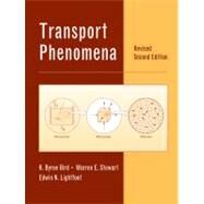 Transport Phenomena, Revised 2nd Edition by Bird, R. Byron; Stewart, Warren E.; Lightfoot, Edwin N., 9780470115398