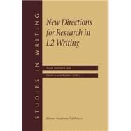 New Directions for Research in L2 Writing by Ransdell, Sarah; Barbier, M. l., 9781402005398