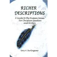 Richer Descriptions by Burlingame, Gary A., 9781461105398