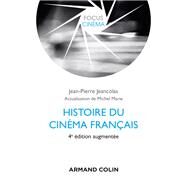 Histoire du cinma franais - 4e d. by Jean-Pierre Jeancolas; Michel Marie, 9782200625399