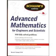 Schaum's Outline of Advanced Mathematics for Engineers and Scientists by Spiegel, Murray, 9780071635400
