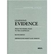 Learning Evidence by Merritt, Deborah Jones; Simmons, Ric, 9780314275400
