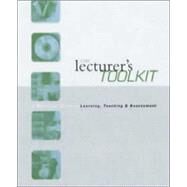 Lecturer's Toolkit : A Practical Guide to Learning, Teaching and Assesment by Race, 9780749435400