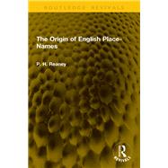 The Origin of English Place-Names by P. H. Reaney, 9781003765400