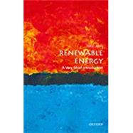 Renewable Energy: A Very Short Introduction by Jelley, Nick, 9780198825401