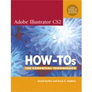 Adobe Illustrator CS2 How-Tos : 100 Essential Techniques by Karlins, David; Hopkins, Bruce K., 9780321335401