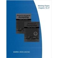 Working Papers, Volume 2 for Warren/Reeve/Duchacs Financial & Managerial Accounting, 12th and Managerial Accounting, 12th by Warren, Carl S.; Reeve, James M.; Duchac, Jonathan, 9781285085401