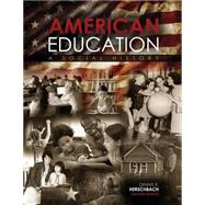 American Education by Herschbach, Dennis, 9781465265401