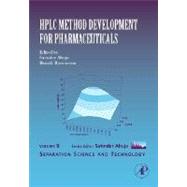 Hplc Method Development for Pharmaceuticals by Ahuja; Rasmussen, 9780123705402