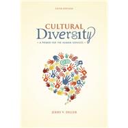 Cultural Diversity: A Primer for the Human Services by Diller, Jerry V., 9781285075402