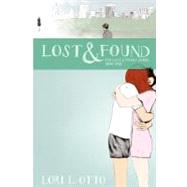 Lost and Found by Otto, Lori L., 9781453755402