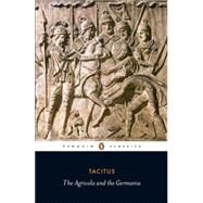 Agricola and Germania by Tacitus, Cornelius, 9780140455403