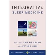 Integrative Sleep Medicine by Cacho, Valerie; Lum, Esther, 9780190885403
