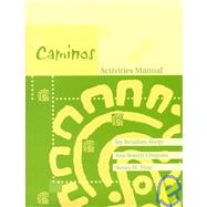 Caminos Activities Manual by Renjilian-Burgy, Joy; Chiquito, Ana Beatriz, 9780395815403