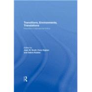Transitions Environments Translations: Feminisms in International Politics by Scott,Joan W.;Scott,Joan W., 9780415915403