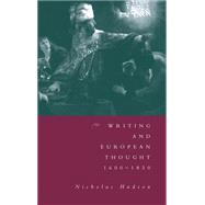 Writing and European Thought 1600–1830 by Nicholas Hudson, 9780521455404