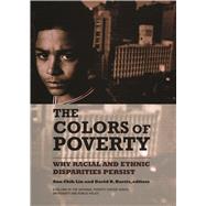 The Colors of Poverty by Lin, Ann Chih; Harris, David R., 9780871545404