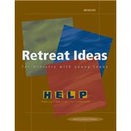 Retreat Ideas for Ministry With Young Teens by Kielbasa, Marilyn, 9780884895404