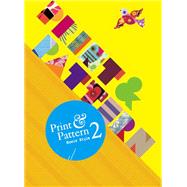 Print & Pattern 2 by Bowie Style; Marie Perkins, 9781780675404