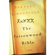 The Poisonwood Bible by Kingsolver, Barbara, 9780060175405
