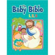 The Baby Bible 1,2,3 by Stanford, Elisa; Basaluzzo, Constanza, 9781434765406