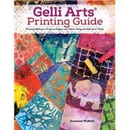 Gelli Arts Printing Guide by Suzanne McNeill, 9781497205406