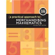 A Practical Approach to Merchandising Mathematics Revised First Edition Bundle Book + Studio Access Card by Cushman, Linda M., 9781501395406