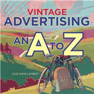 Vintage Advertising by Lambert, Julie Anne, 9781851245406
