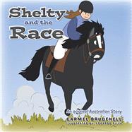 Shelty and the Race by Carmel Brudenell, 9798369495407